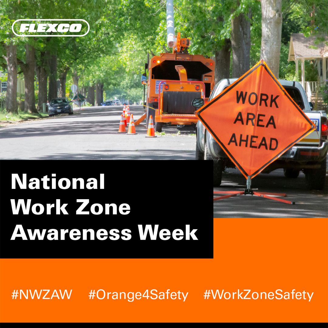 National Work Zone Awareness Week